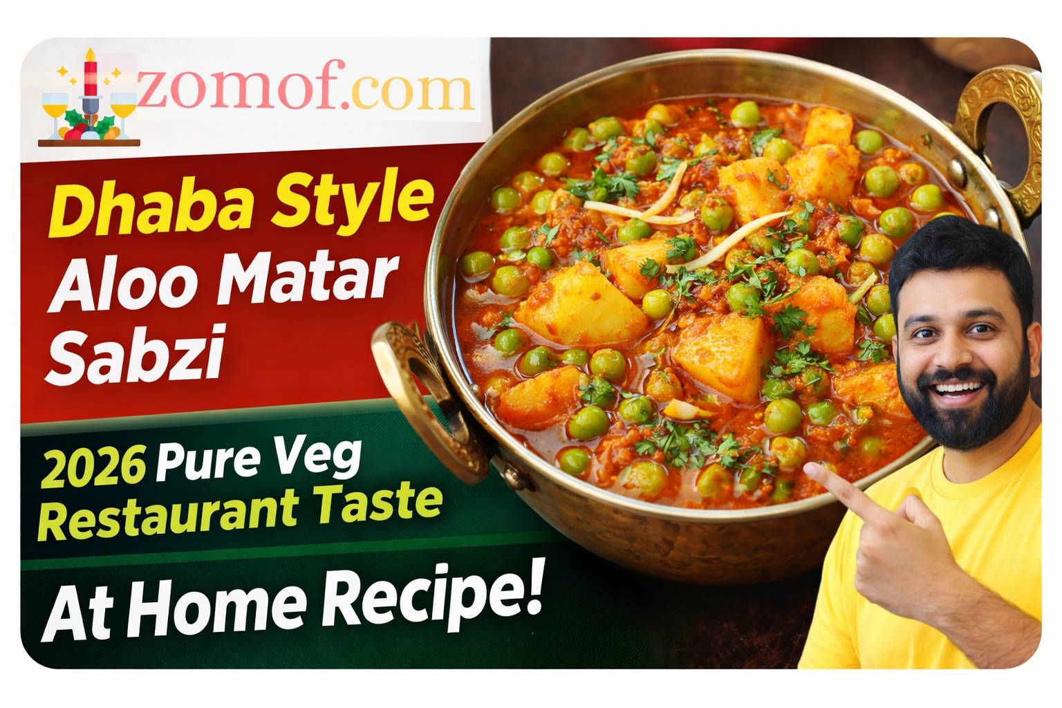 Dhaba Style Aloo Matar Sabzi at Home | 2026 Pure Veg Restaurant Taste Recipe