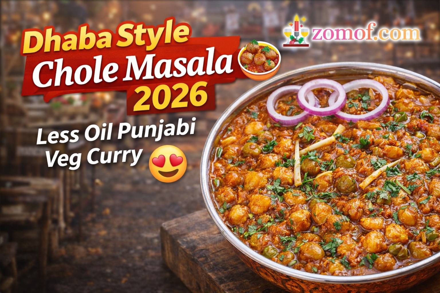 Dhaba Style Chole Masala 2026 🧆 Less Oil Punjabi Veg Curry 😍