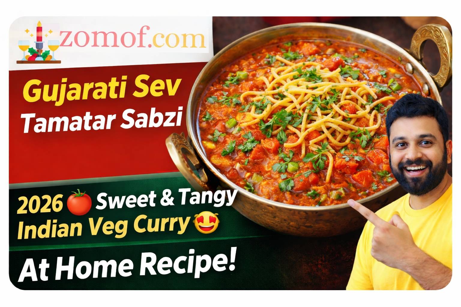Gujarati Sev Tamatar Sabzi 2026 🍅 Sweet & Tangy Indian Veg Curry 🤩